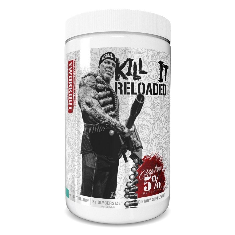 Kill It Reloaded Pre-Workout Supplement - 5% Nutrition — Capitol Nutrition